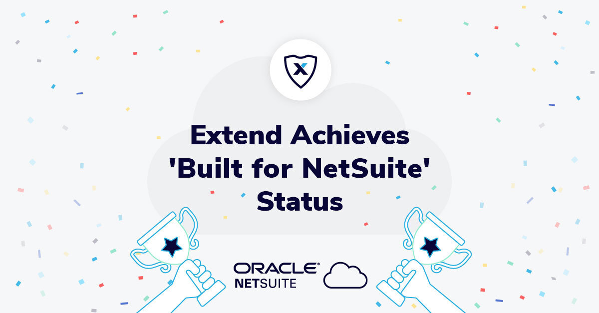 Extend Achieves “Built for NetSuite” Status Extend